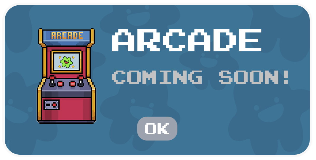 Arcade Coming Soon
